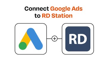 How to connect Google Ads to RD Station - Easy Integration