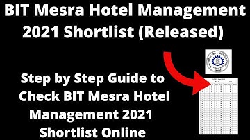 BIT Mesra Hotel Management 2021 Shortlist (Released) - Check BIT Mesra Hotel Management Shortlist