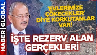 Kentsel Dönüşümde "Rezerv Alan" Tartışması: Mehmet Özhaseki Tek Tek Anlattı