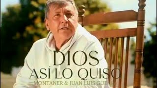 Dios Así Lo Quiso - Ricardo Montaner &amp; Juan Luis Guerra (Video Oficial )