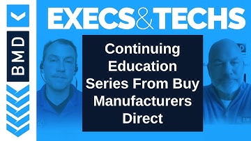 Execs & Techs with Buy Manufacturers Direct | Series Intro