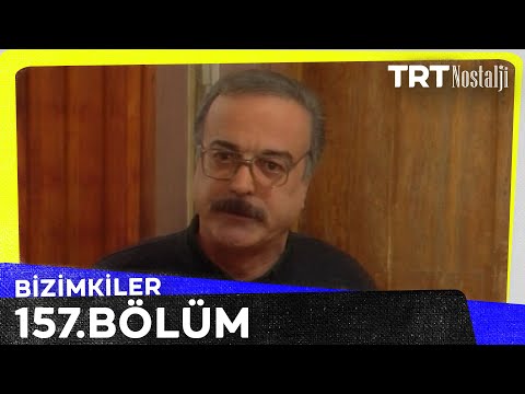 Bizimkiler 157. Bölüm @NostaljiTRT