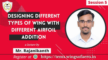 Designing Different types of Wing with Different Airfoil Addition | NASA Open VSP | Session 5