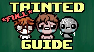 *TAINTED CHARACTERS* Guide │ The Binding Of Isaac: Repentance