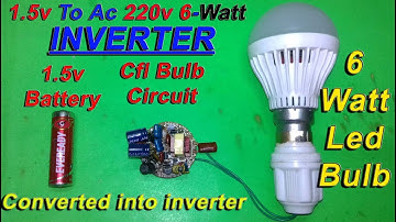1.5v To Ac 220v Inverter from CFL Circuit | DIY  Cfl to Inverter Circuit | How to Make Inverter