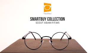 SmartBuy Collection Scout Asian Fit M5 Eyeglasses Review