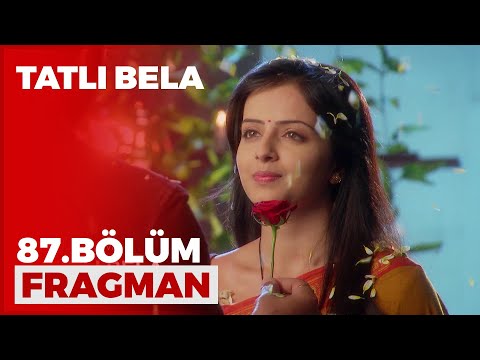 Tatlı Bela 87.Bölüm Fragmanı - 27 Nisan Salı