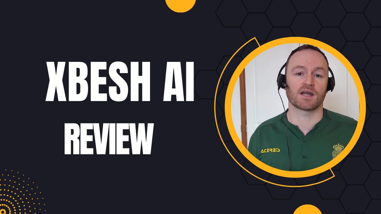 xBesh AI Review + 4 Bonuses To Make It Work FASTER!