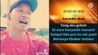 disana menanti disini menunggu - karaoke duet lirik || malaysia