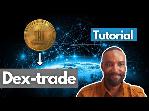 How to Trade TAB on Dex-trade - 2021 Tutorial