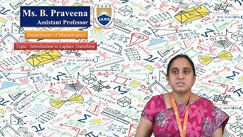Introduction to Laplace Transform by Ms. B  Praveena