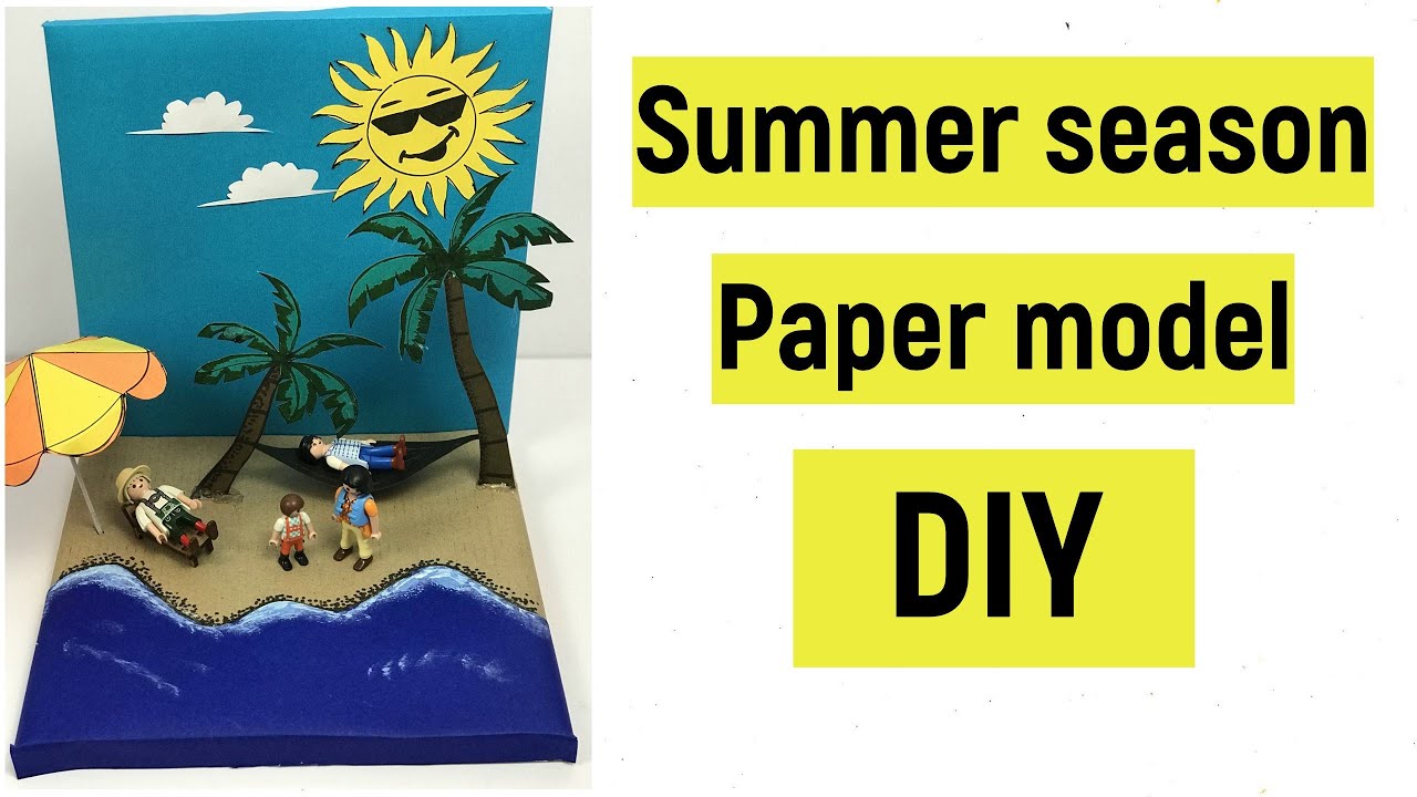 Summer season paper model | Seasons model making | Summer in the ...