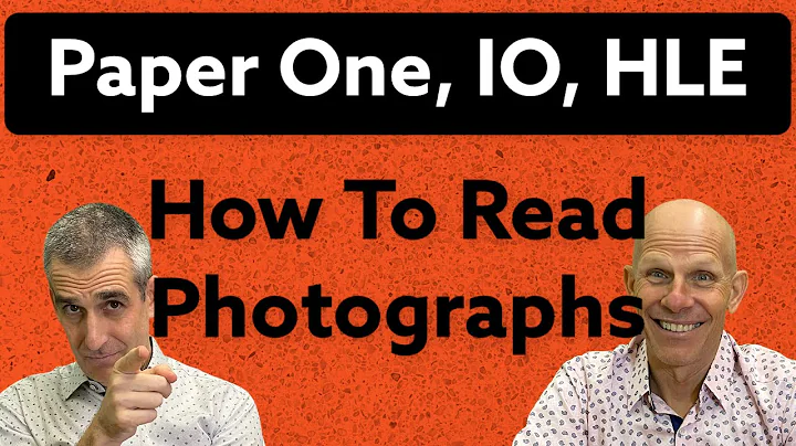 How to Read a Photograph - Paper One, IO, or HLE - DayDayNews