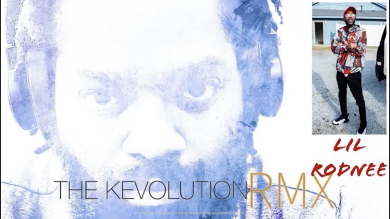 The Kevolution RMX - Episode 13: Lil Rodnee - YouTube