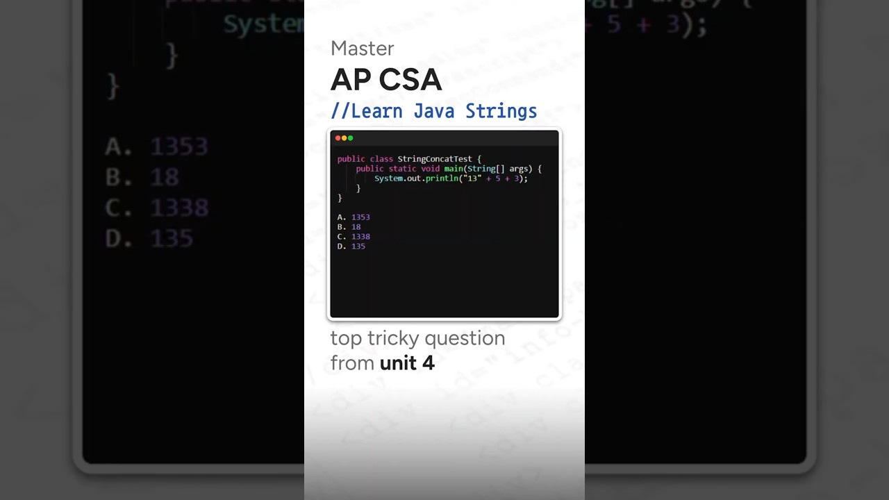 AP CSA Practice: Understand String Concatenation in Java! 💻