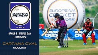 🔴 European Cricket League, 2024 | Group E, Finals Day | Cartama Oval, Malaga, Spain | Live Cricket