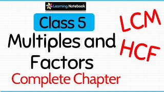 Class 5 Multiples and Factors (Complete Chapter)