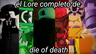 El Lore completo de die of death #dieofdeath #roblox #lore #youtube #historia #juegos #videojuegos