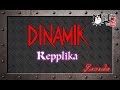 Dinamik repplika karaoke no vocal