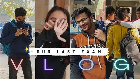 Last Exam 😄 #dtu #nsut #iit #igdtuw #exam #vlog