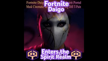 Fortnite Daigo Finally Enters the Spirit Portal Story Quest Finale Cinematic Brat Big Dill T Pain