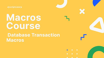 Scriptcase Macros: SQL Module -  Database Transaction Macros