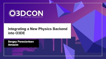 Integrating a New Physics Backend into O3DE