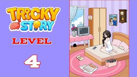 Tricky story level 4 walkthrough solution 
