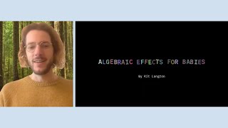 Algebraic Effects from Scratch by Kit Langton