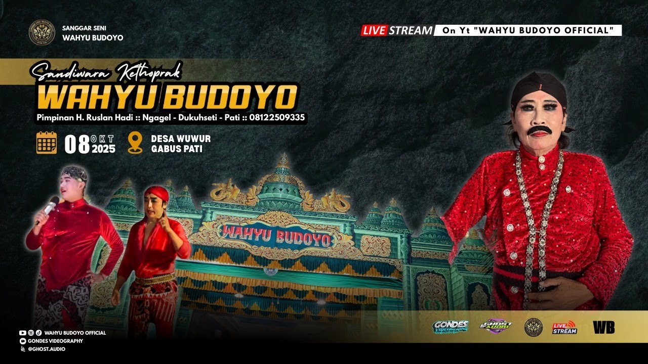 ✅LIVE KETOPRAK WAHYU BUDOYO :: RONGGO LAWE GUGUR :: WUWUR - GABUS - PATI :: 08 OKTOBER 2025