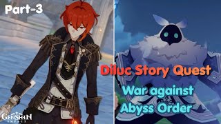 Protecting Mondstadt from Abyss Order’s Attack | Part-3 | Diluc Story Quest | Genshin Impact