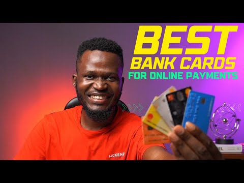 My Best Bank Cards for International Online Payments in Nigeria (No Restrictions, No Limit)