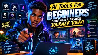 AI Tools for Beginners 🤖 | Start Your AI Animation & Content Creation Journey for FREE!