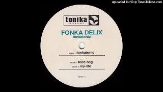 Fonka Delix - Fonkatonic
