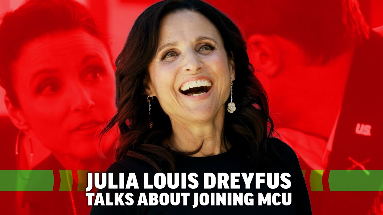 Thunderbolts Will Be Absolutely Wild Says Julia Louis-Dreyfus