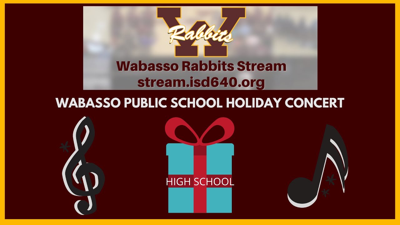 WABASSO PUBLIC SCHOOL HIGH SCHOOL HOLIDAY CONCERT 2021 YouTube