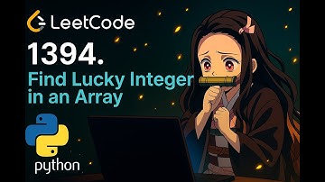 1394. Find Lucky Integer in an Array | Easy LeetCode Problem Solved Step by Step