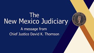 A message from Chief Justice Thomson