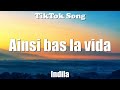 Ainsi bas la vida  indila lyrics  tiktok song