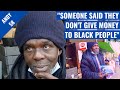 Homeless Man Experiences Racism