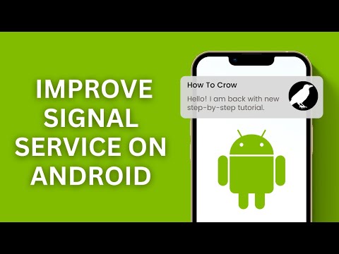 How To Improve Signal Service On Android