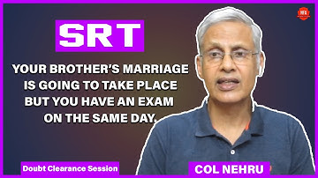 Mistakes You Make In SRTs | Doubt Clearance Session | Col M M Nehru Ex - IO