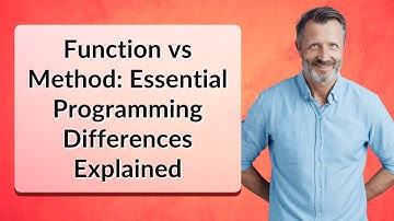 Function vs Method: Essential Programming Differences Explained