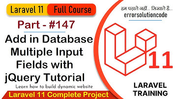 Laravel 11 Full Course | #147 Laravel 11 Add in Database Multiple Input Fields with jQuery Tutorial