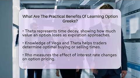 What Are The Practical Benefits Of Learning Option Greeks? - Stock and Options Playbook