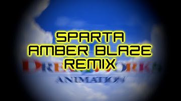Sparta Remix | Dreamworks Animation 2004 logo has a Sparta amber blaze Remix