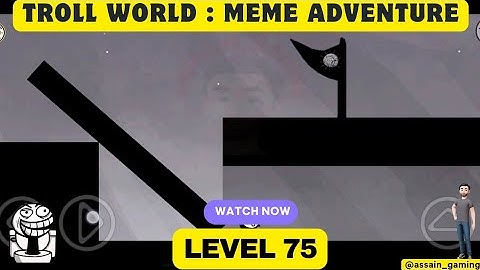 Troll World Level 75