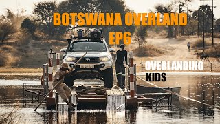 Botswana Overland EP6 | Overlanding with kids