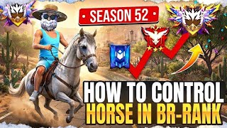 How To Control Horse in Br - Rank 🔥 | Solo Grandmaster Pushing Tips And Tricks | #freefire