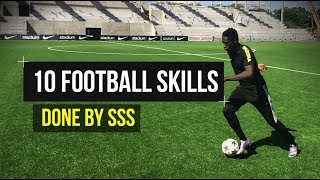 10 Epic Football Skills - Can you do them all?